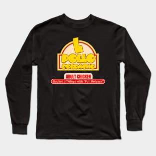 L Pollo Borracho Long Sleeve T-Shirt